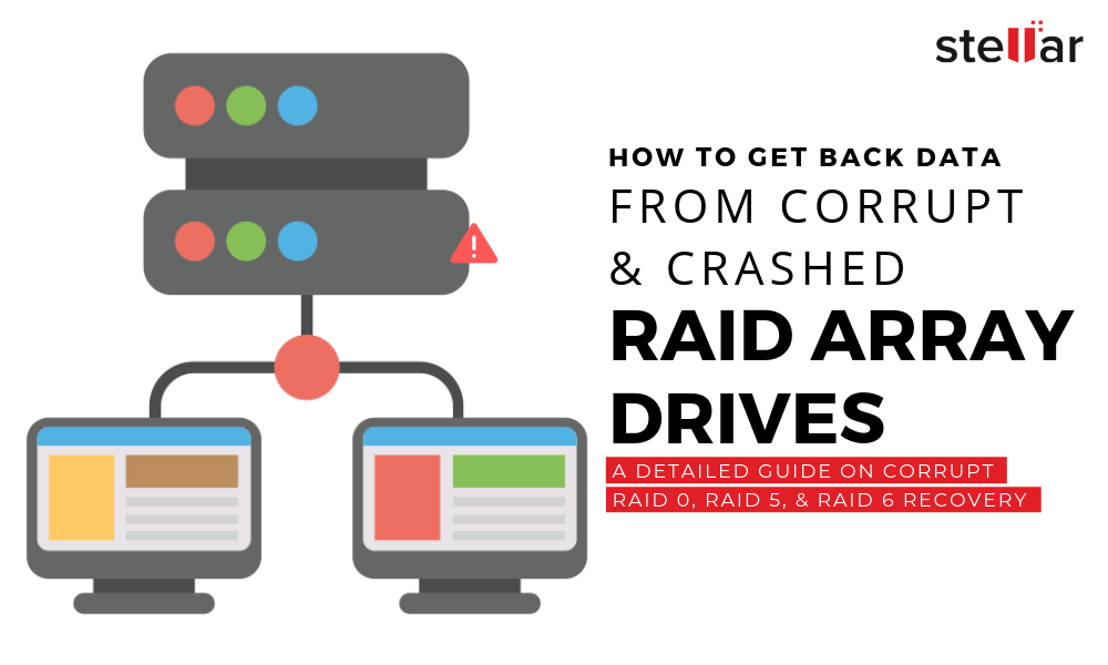 How to Get Files off A Corrupted or Crashed RAID Hard Drive on Windows OS